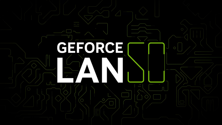 Nvidia GeForce LAN 50嘉年华