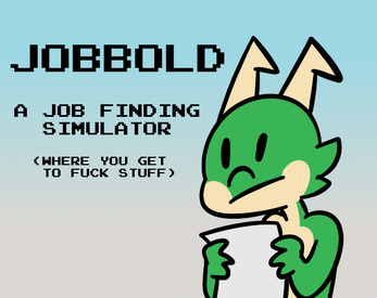 Jobbold: A Job Resume Simulator (WIP) Schermafbeelding 1