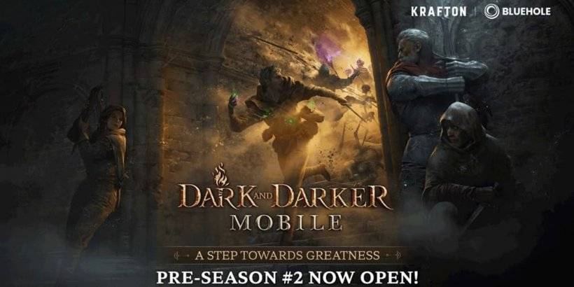 Dark and Darker Mobile: New Content and Quality-of-Life Updates