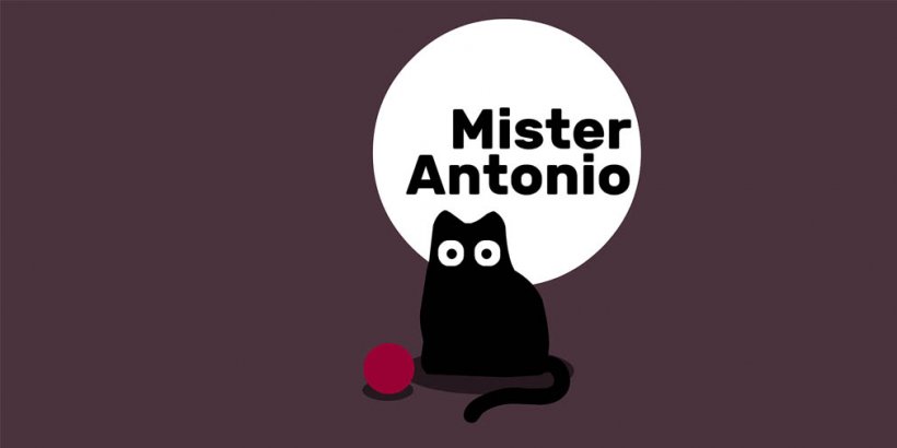 Android ve iOS: Minimalist bilinmez 'Mister Antonio' ​​artık mevcut