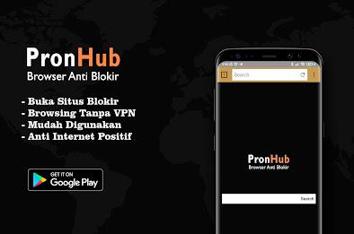 PronHub Browser Anti Blokir Tanpa VPN Скриншот 1