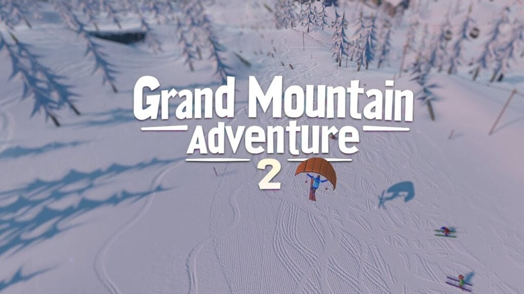 रियलिस्टिक माउंटेन सिम्युलेटर Grand Mountain Adventure2 एंड्रॉइड पर आ रहा है