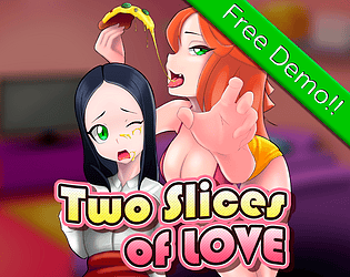 Two Slices of Love FREE DEMO