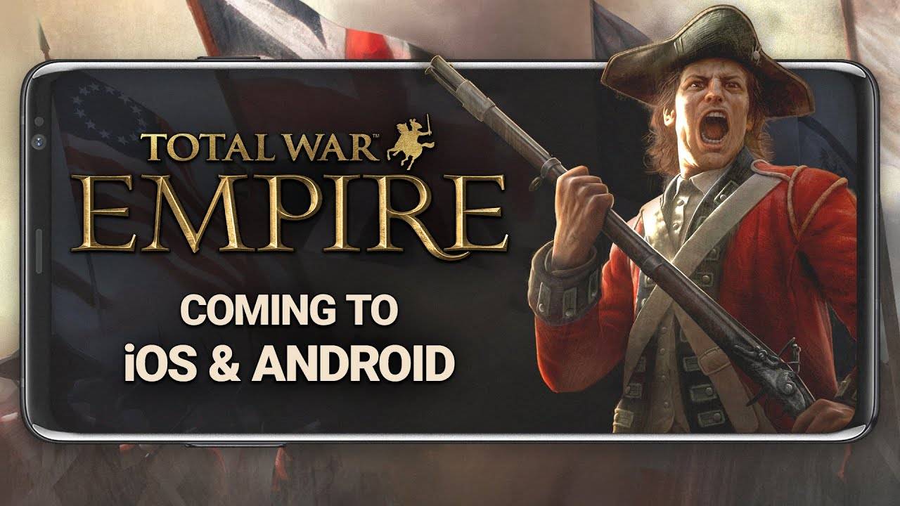 'Total War: Empire' landt op iOS en Android