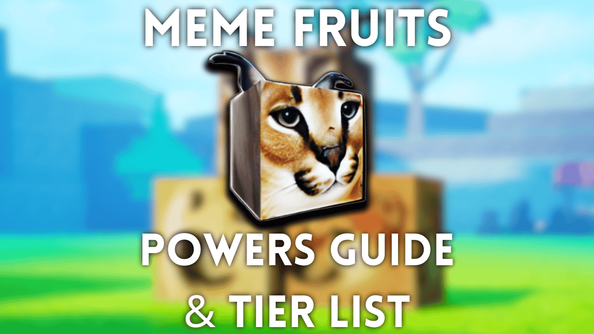 Meme Fruits能力等级列表：终极能力与排名指南
