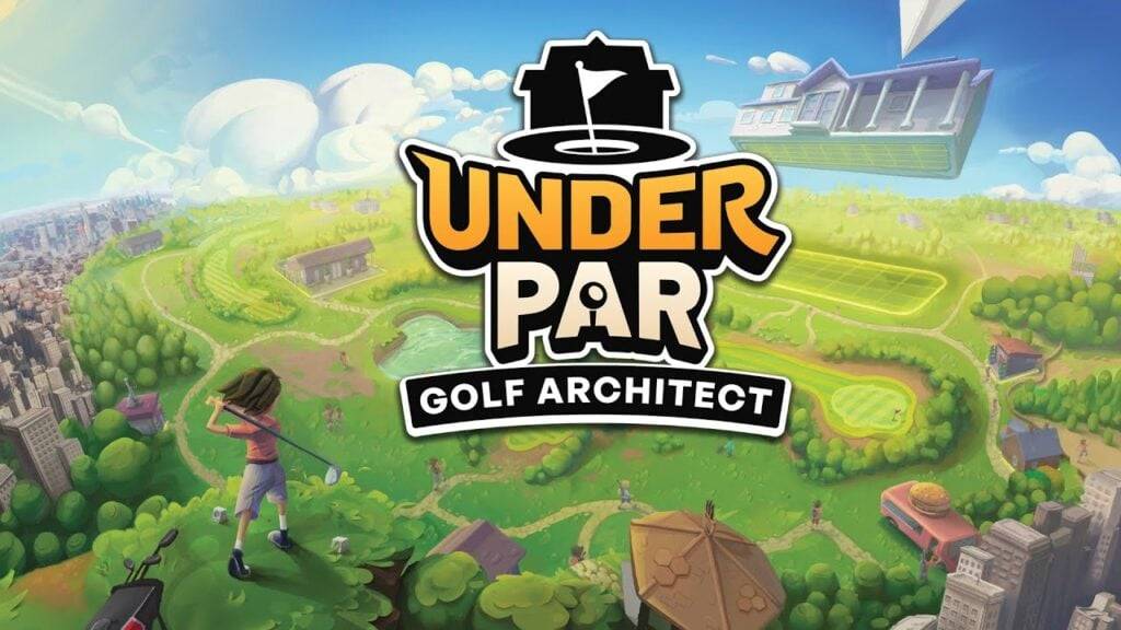 Permainan Sim Bangunan Baru 'Di bawah Par Golf Architect' dilancarkan di Android