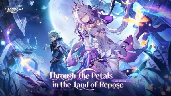 Honkai: Star Rail versión 3.2 'a través de los pétalos en la tierra de Repose' se lanza pronto!