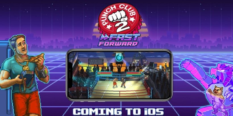 Punch Club 2- Fast Forward သည် ယခုသြဂုတ်လတွင် iOS အတွက် ရောက်ရှိလာမည်ဖြစ်သည်။