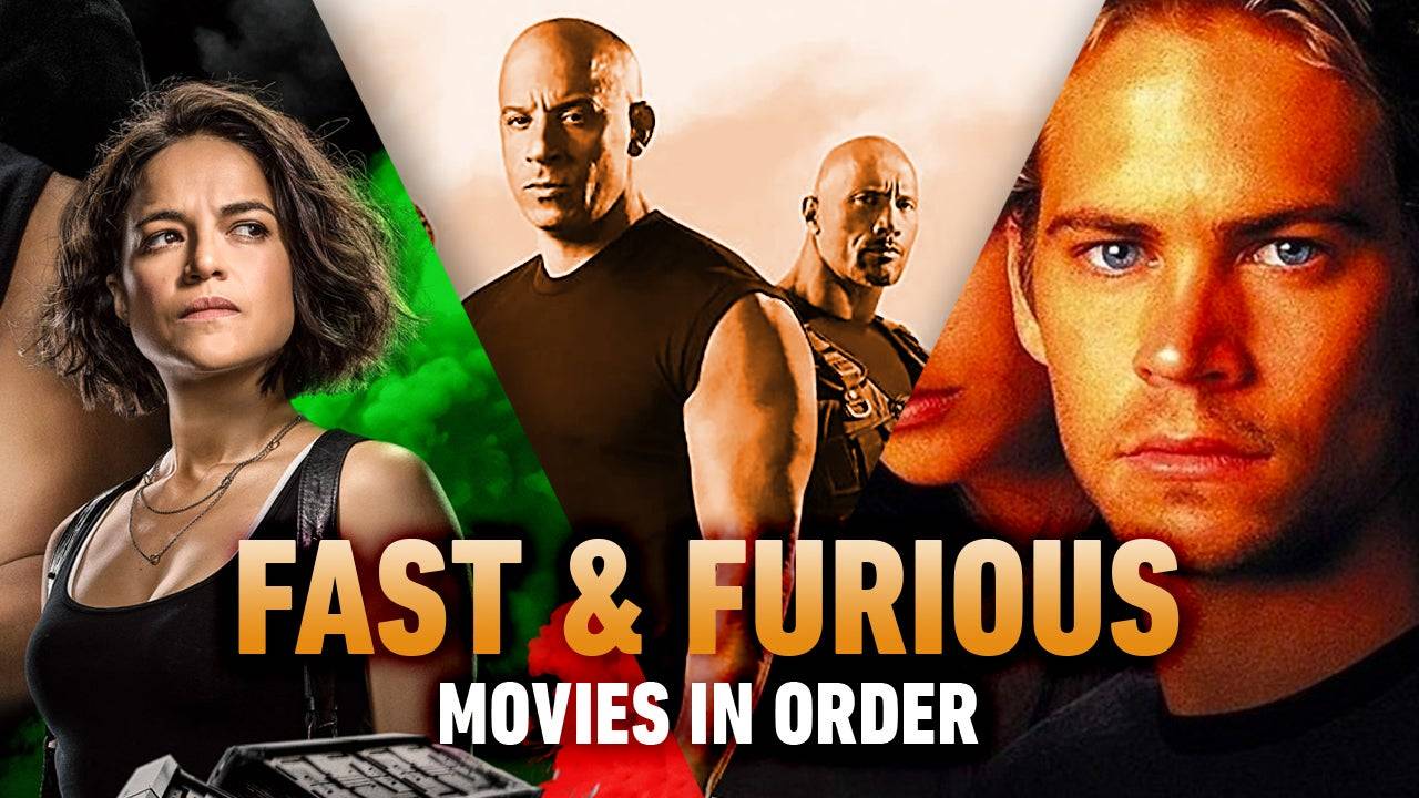 Fast & Furious: Hướng dẫn xem theo thời gian