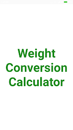 Weight Converter ဖန်သားပြင်ဓာတ်ပုံ 2