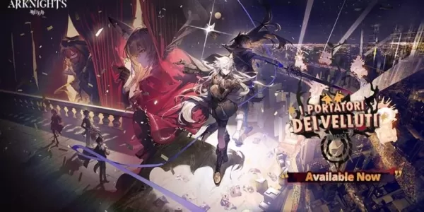 Arknights推出了新的限時活動：I Portatori Dei Velluti