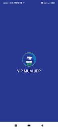 VIP MUM UDP VPN ภาพหน้าจอ 1